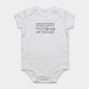 Eat the rude Baby Bodysuit